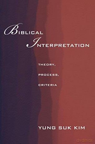 Biblical Interpretation - Yung Suk Kim [KSIĄŻKA]
