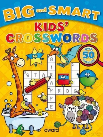 Big and Smart Kids' Crosswords (Big amd Smart Activity Books) - Sophie Giles [KSIĄŻKA]