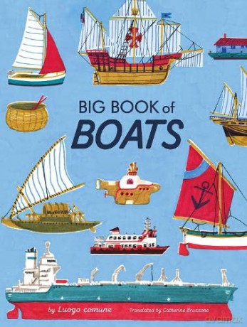 Big Book of Boats - Luogo comune [KSIĄŻKA]