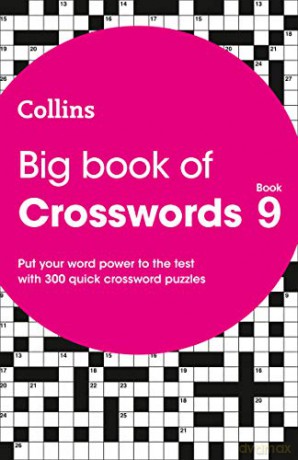 Big Book of Crosswords 9: 300 quick crossword puzzles (Collins Crosswords) - Collins Puzzles [KSIĄŻKA]