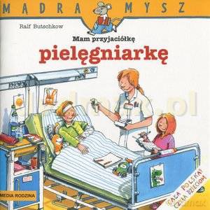 Mam przyjaciółkę pielęgniarkę - Ralf Butschkow [KSIĄŻKA]
