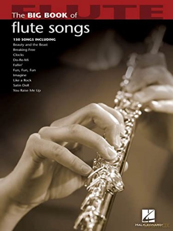 Big Book Of Flute Songs (Big Book (Hal Leonard)) - Hal Leonard Corp [KSIĄŻKA]
