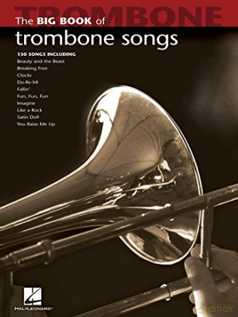 Big Book Of Trombone Songs (Big Book (Hal Leonard)) [KSIĄŻKA]
