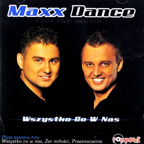 Maxx Dance: Wszystko Co W Nas [CD]