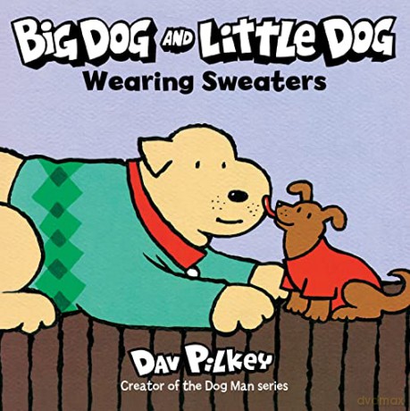 Big Dog and Little Dog Wearing Sweaters (Green Light Readers Level 1) - Dav Pilkey [KSIĄŻKA]