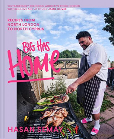 Big Has HOME: The cookbook of the summer from Youtube's Big Has - Hasan Semay [KSIĄŻKA]