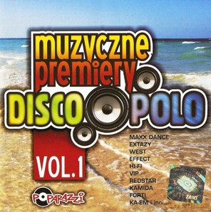 Muzyczne Premiery Disco Polo Vol. 1 [CD]