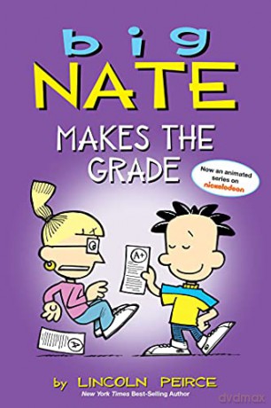 Big Nate Makes the Grade (Volume 4) - Lincoln Peirce [KSIĄŻKA]