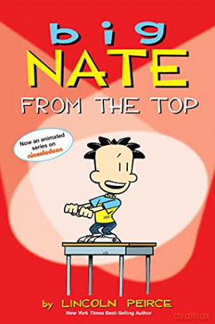 Big Nate: From the Top (Volume 1) - Lincoln Peirce [KSIĄŻKA]