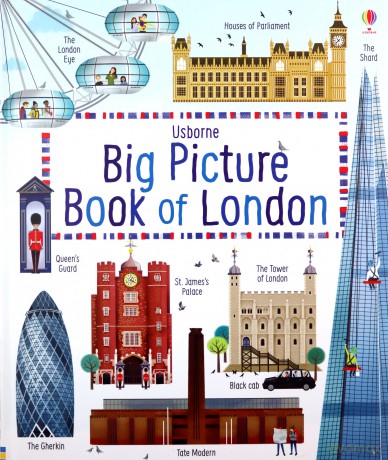 Big Picture Book of London (My Big Picture) (Big Picture Books) - Rob Lloyd Jones [KSIĄŻKA]