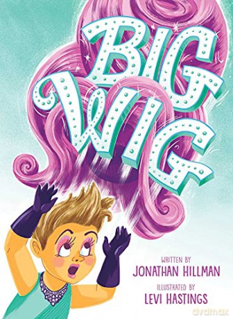 Big Wig - Jonathan Hillman [KSIĄŻKA]