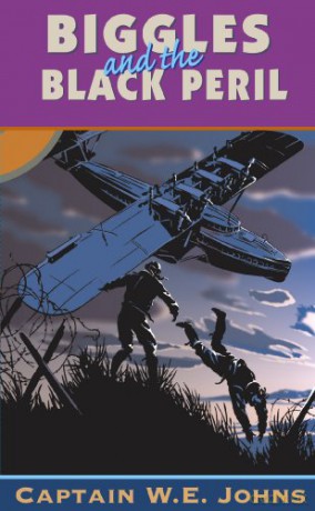 Biggles and the Black Peril (Biggles, 17) - W E Johns [KSIĄŻKA]