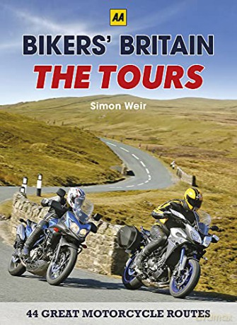 Bikers' Britain: Great Motorbike Rides (AA) - The Tours - Simon Weir [KSIĄŻKA]