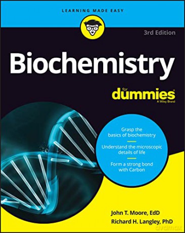 Biochemistry For Dummies - John T. Moore [KSIĄŻKA]