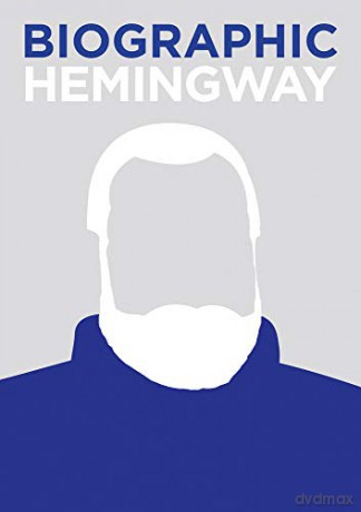 Biographic: Hemingway: Great Lives in Graphic Form (Biographic) - Jamie Pumfrey [KSIĄŻKA]
