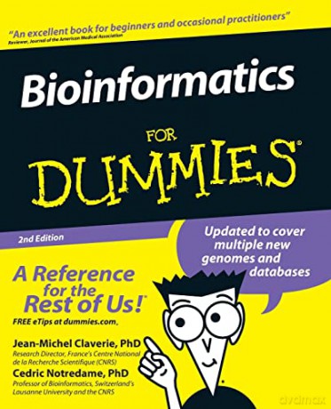 Bioinformatics For Dummies, 2nd Edition - Jean-Michel Claverie [KSIĄŻKA]