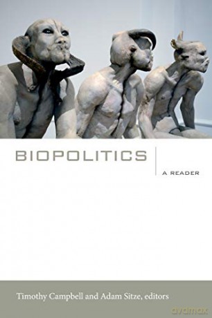 Biopolitics: A Reader - Timothy Campbell [KSIĄŻKA]