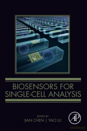 Biosensors for Single-Cell Analysis - Jian Chen [KSIĄŻKA]