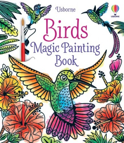 Birds Magic Painting Book (Magic Painting Books) - Abigail Wheatley [KSIĄŻKA]