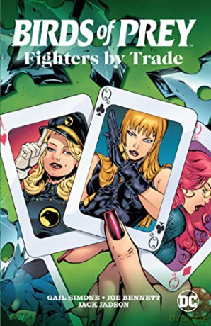 Birds of Prey: Fighters by Trade - Gail Simone [KOMIKS]