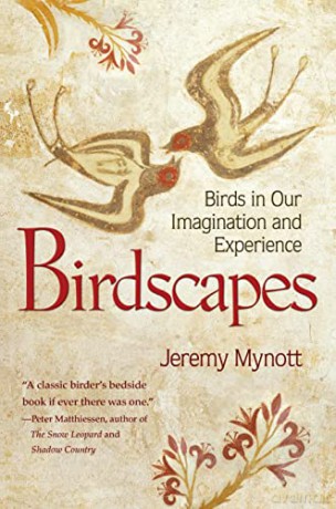 Birdscapes: Birds in Our Imagination and Experience - Jeremy Mynott [KSIĄŻKA]