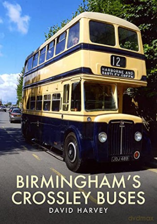 Birmingham's Crossley Buses - David Harvey [KSIĄŻKA]