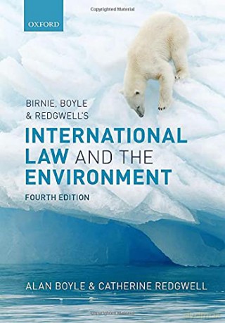 Birnie, Boyle, and Redgwell's International Law and the Environment - Catherine Redgwell [KSIĄŻKA]