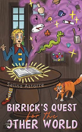 Birrick's Quest for the Other World - Selina Astarre [KSIĄŻKA]
