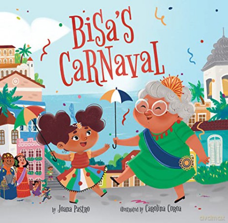 Bisa's Carnaval - Joana Pastro [KSIĄŻKA]