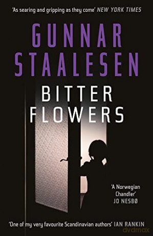 Bitter Flowers: The breathtaking Nordic Noir thriller (Varg Veum) - Gunnar Staalesen [KSIĄŻKA]