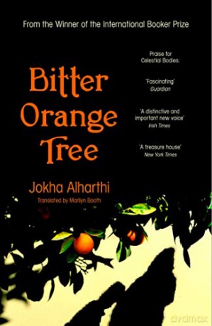 Bitter Orange Tree: Jokha Alharti - Jokha Alharthi [KSIĄŻKA]