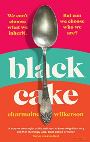 Black Cake: The compelling and beautifully written New York Times bestseller - Charmaine Wilkerson [KSIĄŻKA]