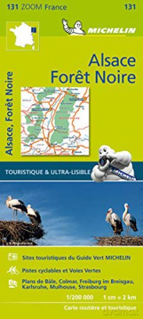 Black Forest, Alsace, Rhine Valley - Zoom Map 131: Map (Michelin Zoom Maps, 131) - Michelin [KSIĄŻKA]