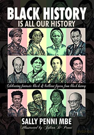 Black History is All Our History - Sally Penni MBE [KSIĄŻKA]
