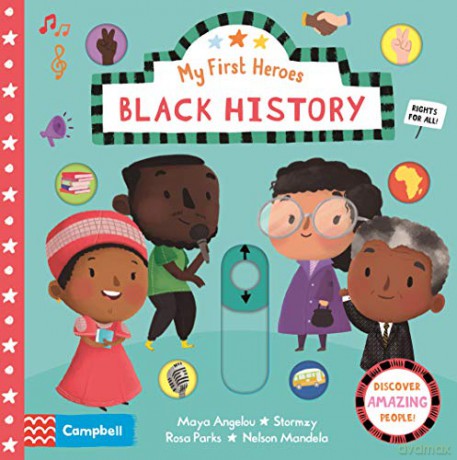 Black History: Discover Amazing People (Campbell My First Heroes, 9) - Campbell Books [KSIĄŻKA]