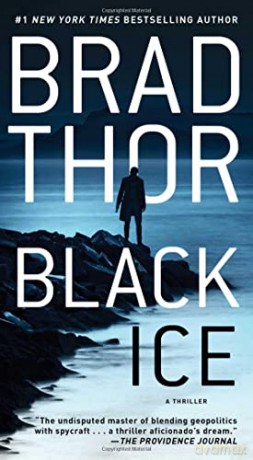 Black Ice: A Thriller (Volume 20) (The Scot Harvath Series) - Brad Thor [KSIĄŻKA]