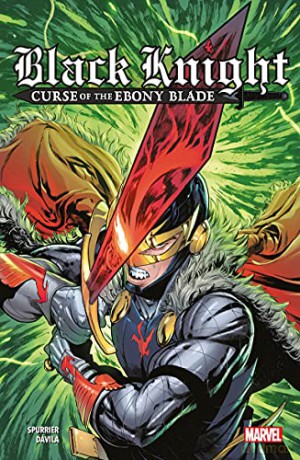 Black Knight: Curse Of The Ebony Blade - Si Spurrier [KOMIKS]