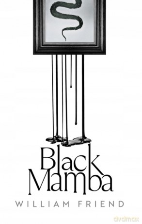 Black Mamba - William Friend [KSIĄŻKA]