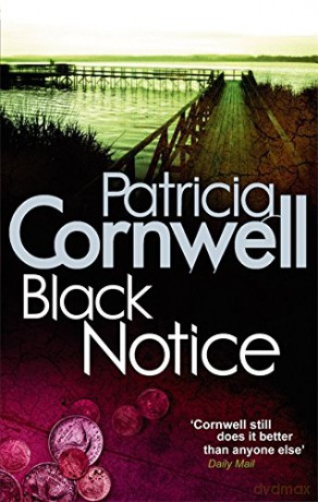 Black Notice: Scarpetta 10 - Patricia Cornwell [KSIĄŻKA]