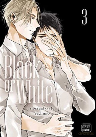 Black or White, Vol. 3: Volume 3 - Sachimo [KSIĄŻKA]