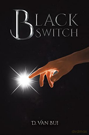 Black Switch - D. Van Bui [KSIĄŻKA]