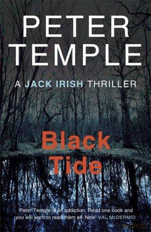 Black Tide (A Jack Irish Thriller) - Peter Temple [KSIĄŻKA]