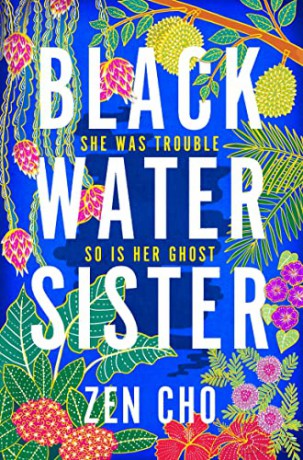 Black Water Sister - Zen Cho [KSIĄŻKA]