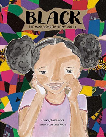 Black: The Many Wonders of My World - Nancy Johnson James [KSIĄŻKA]