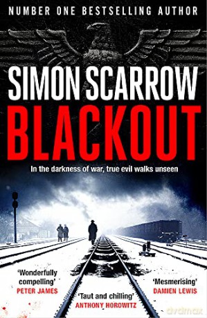 Blackout: The Richard and Judy Book Club pick (A Berlin Wartime Thriller) - Simon Scarrow [KSIĄŻKA]