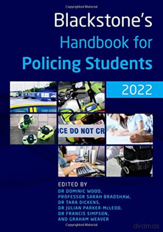Blackstone's Handbook for Policing Students 2022 - Dominic Wood [KSIĄŻKA]