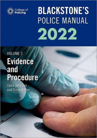 Blackstone's Police Manuals Volume 2: Evidence and Procedure 2022 - Glenn Hutton [KSIĄŻKA]