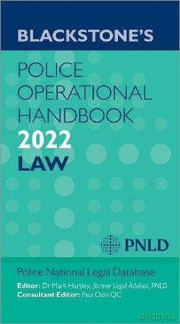 Blackstones Police Operational Handbook 2022 [KSIĄŻKA]