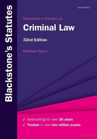 Blackstone's Statutes on Criminal Law (Blackstone's Statute Series) - Matthew Dyson [KSIĄŻKA]
