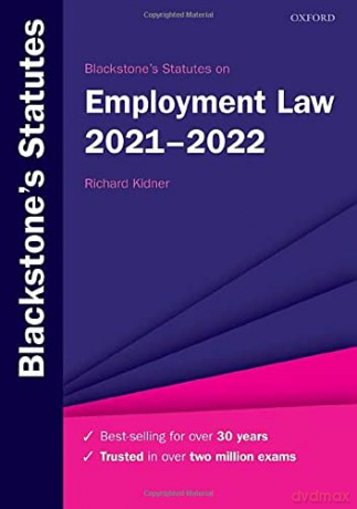 Blackstone's Statutes on Employment Law 2021-2022 (Blackstone's Statute Series) - Richard Kidner [KSIĄŻKA]